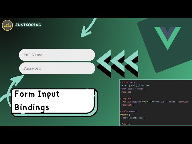 VUE 3 Untuk Pemula #3 | Form Input Bindings Vue