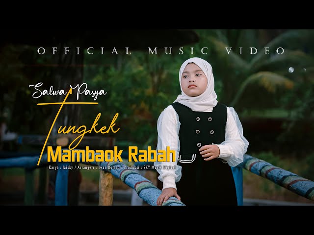 Salwa Pasya - Tungkek Mambaok Rabah