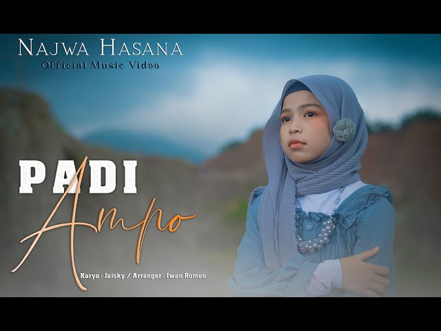 Najwa Hasana - Padi Ampo