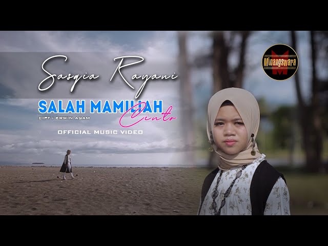 Sazqia Rayani - Salah Mamiliah Cinto | Official Music Video