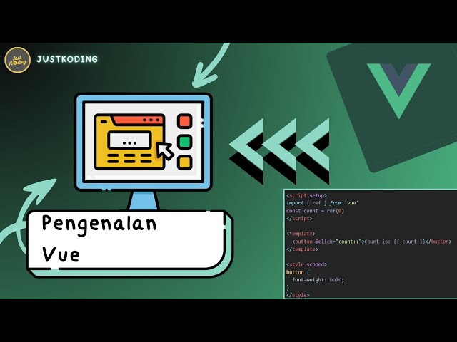 VUE 3 Untuk Pemula #1 | Pengenalan Vuejs