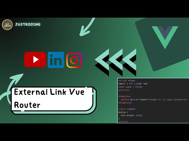 VUE 3 Untuk Pemula #18 | VUE ROUTER External Link