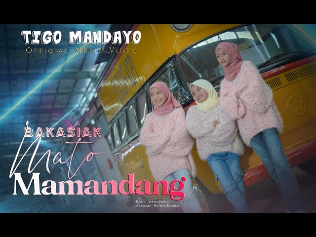 Tigo Mandayo - Bakasiak Mato Mamandang